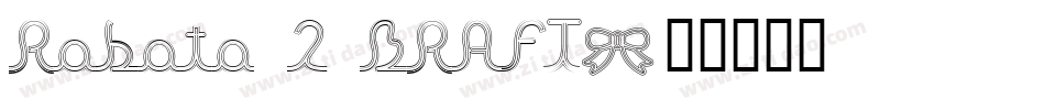 Roboto 2 DRAFT字体转换